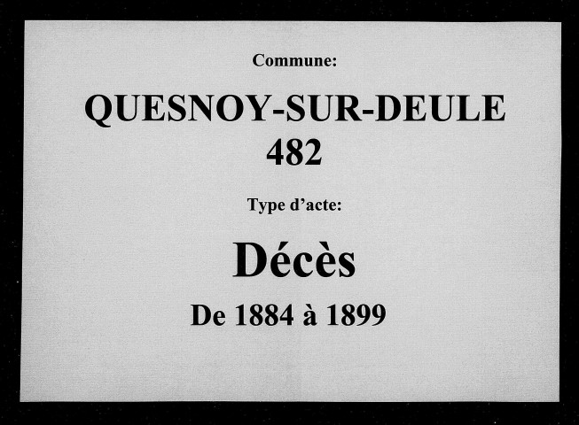 QUESNOY-SUR-DEULE / D [1884-1899]