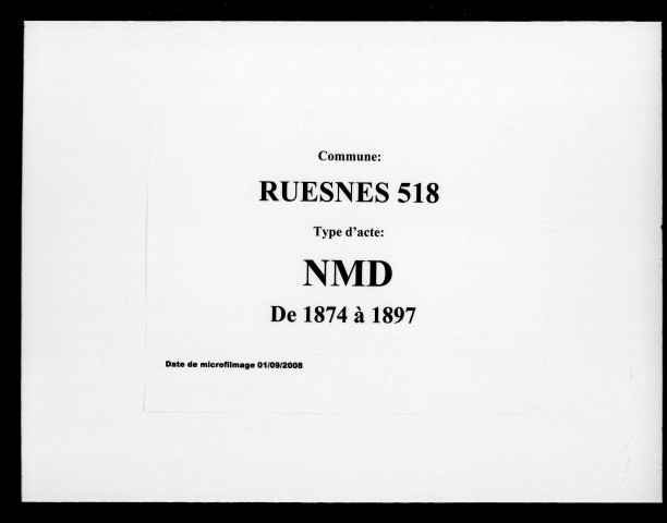 RUESNES / NMD [1874-1897]