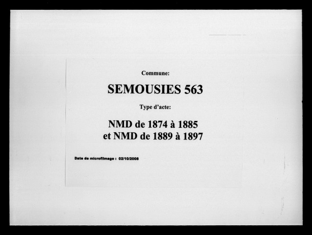 SEMOUSIES / NMD (1874-1885, 1889-1897) [1874-1897]