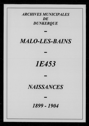 MALO-LES-BAINS / N [1899 - 1904]