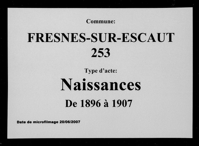 FRESNES-SUR-ESCAUT / N [1896-1907]