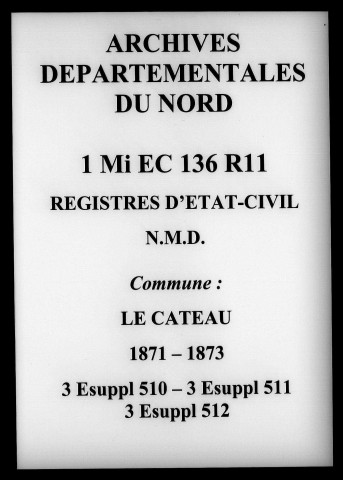 LE CATEAU-CAMBRESIS / NMD, Ta [1871-1873]