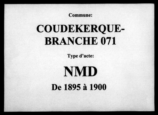 COUDEKERQUE-BRANCHE / NMD [1895-1900]