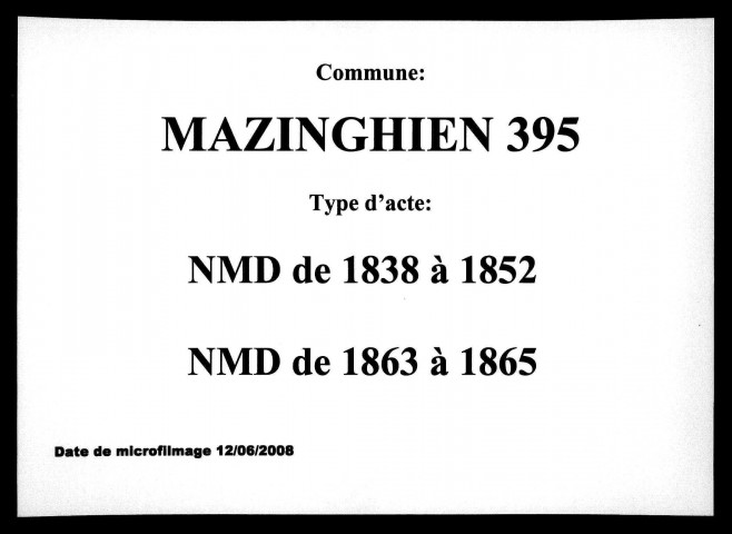MAZINGHIEN / NMD (sauf 1853-1862) [1838-1865]