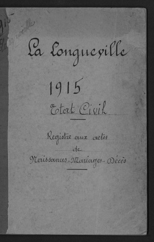 LA LONGUEVILLE / NMD [1915 - 1915]