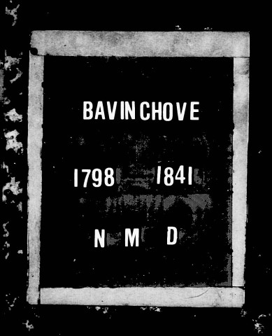 BAVINCHOVE / NMD [1798-1840]