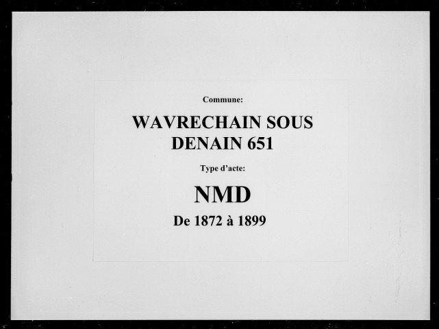 WAVRECHAIN-SOUS-DENAIN / NMD [1872-1899]