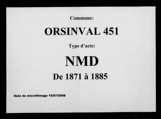 ORSINVAL / NMD [1871-1885]