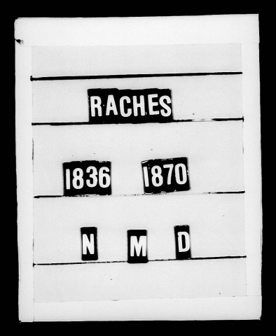 RACHES / NMD [1836-1870]