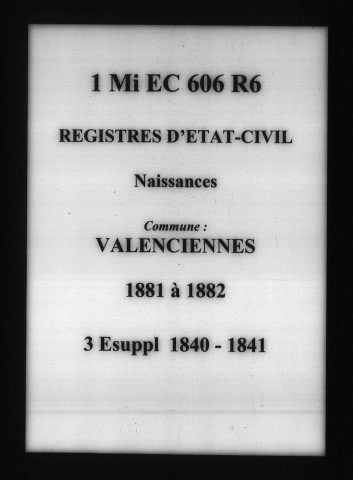 VALENCIENNES / N, Ta [1881-1882]