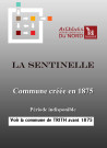 LA SENTINELLE / 1863-1872