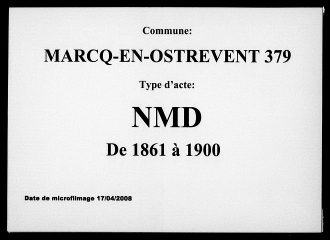 MARCQ-EN-OSTREVENT / NMD [1861-1900]