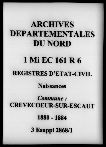 CREVECOEUR-SUR-L'ESCAUT / N [1880-1889]