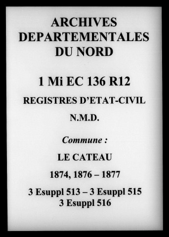 LE CATEAU-CAMBRESIS / NMD (1874, 1876-1877), Ta [1874-1877]
