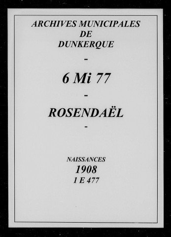 ROSENDAEL / N [1908 - 1908]