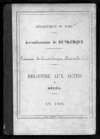 COUDEKERQUE-BRANCHE - Section A / D [1909 - 1909]