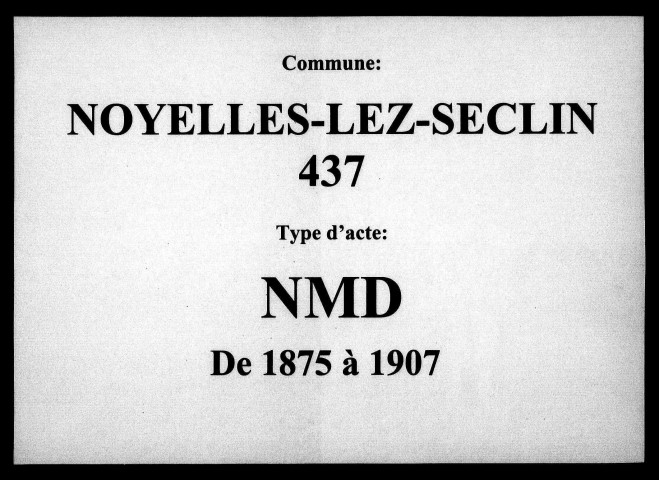 NOYELLES-LES-SECLIN / NMD [1875-1907]