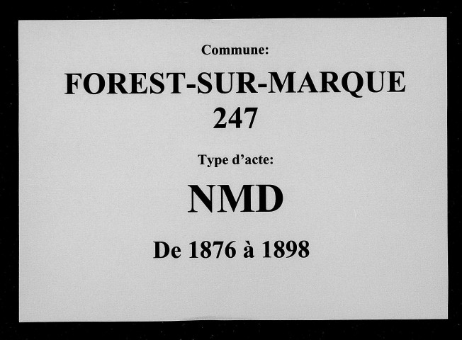 FOREST-SUR-MARQUE / NMD [1876-1898]