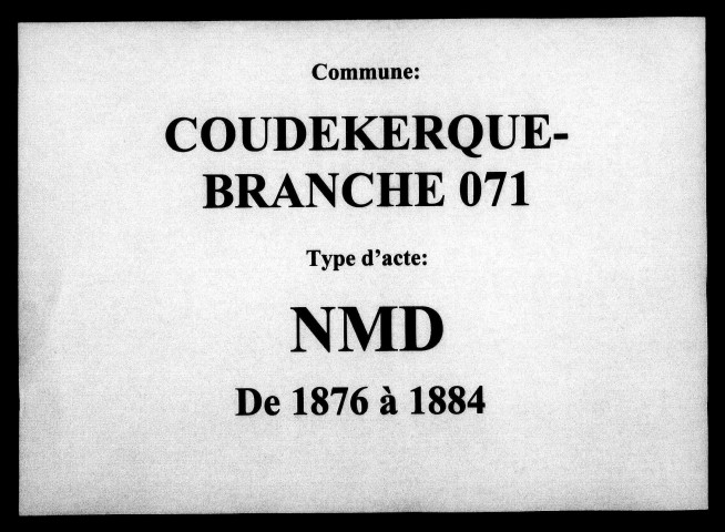 COUDEKERQUE-BRANCHE / NMD [1876-1884]