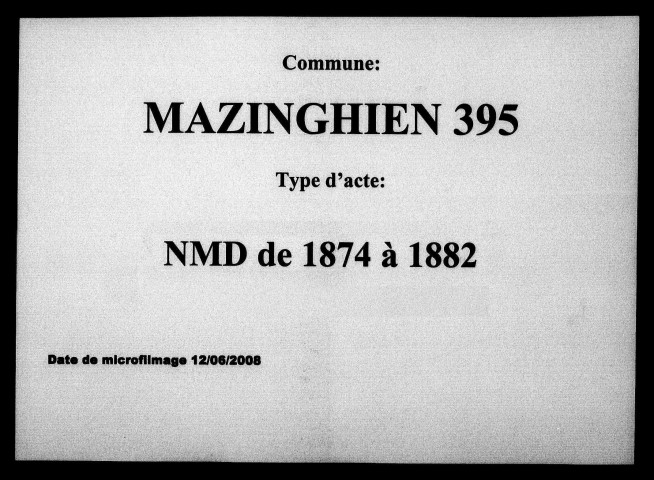 MAZINGHIEN / NMD [1874-1882]