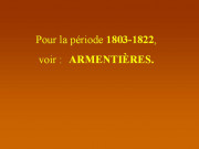 LA CHAPELLE D'ARMENTIERES / 1813-1822