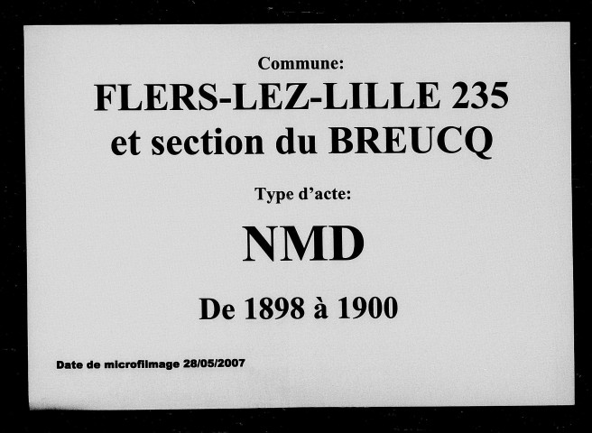 FLERS-LEZ-LILLE et section du BREUCQ / NMD [1898-1900]