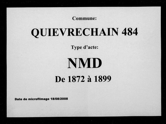 QUIEVRECHAIN / NMD [1872-1899]