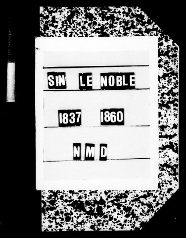 SIN-LE-NOBLE / NMD [1837-1856]