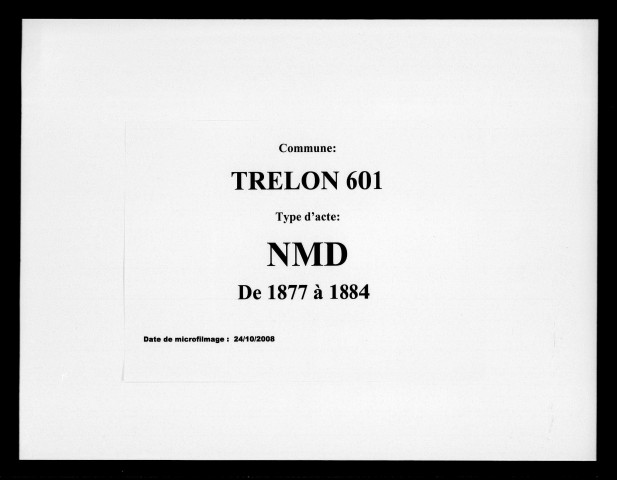 TRELON / NMD, Ta [1877-1884]