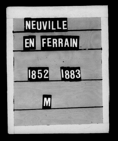 NEUVILLE-EN-FERRAIN / M [1852-1883]