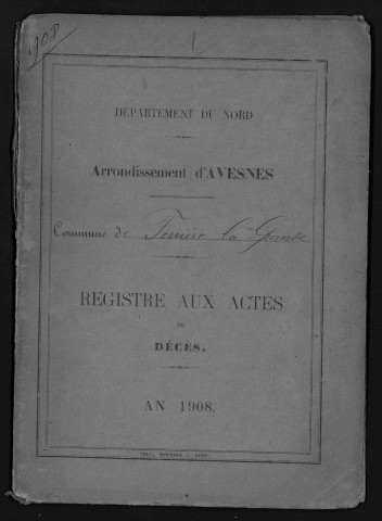 FERRIERE-LA-GRANDE / D [1908 - 1908]