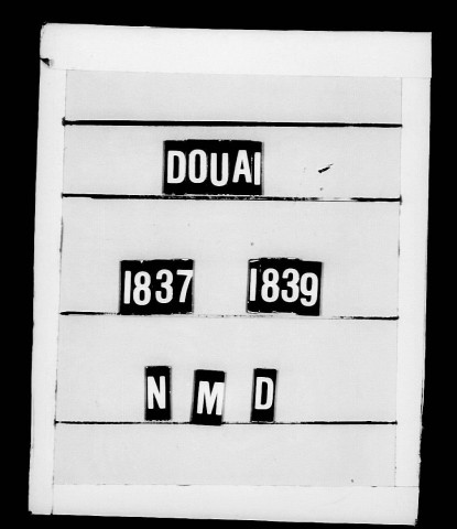 DOUAI / N,M,D, Ta (sauf D 1839) [1837-1839]