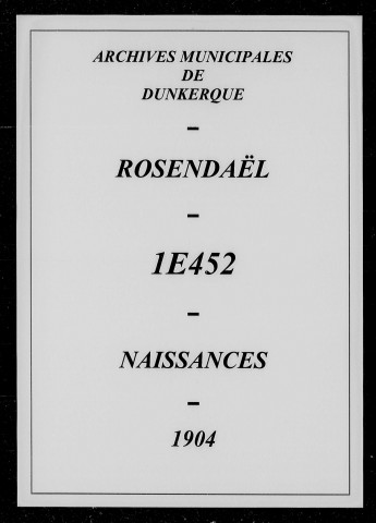 ROSENDAEL / N [1904 - 1904]