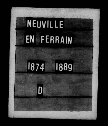 NEUVILLE-EN-FERRAIN / D, Ta (1792-1872) [1874-1887]