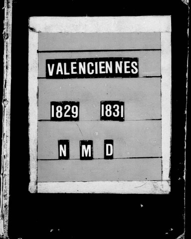VALENCIENNES / NMD [1831-1833]