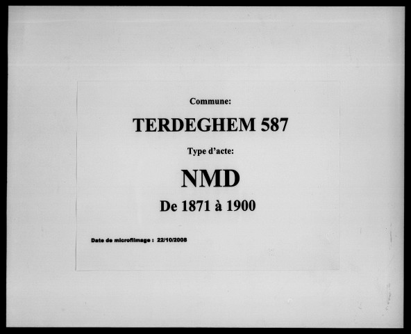 TERDEGHEM / NMD, Ta (1885 placé avant 1884) [1871-1900]