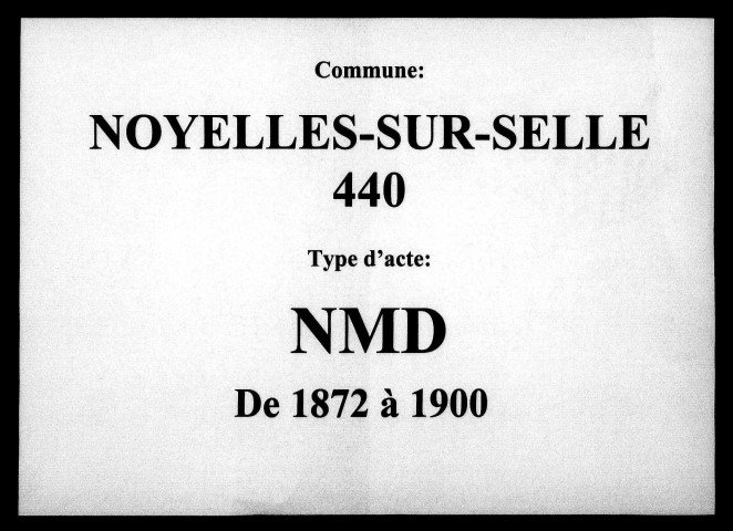 NOYELLES-SUR-SELLE / NMD [1872-1900]