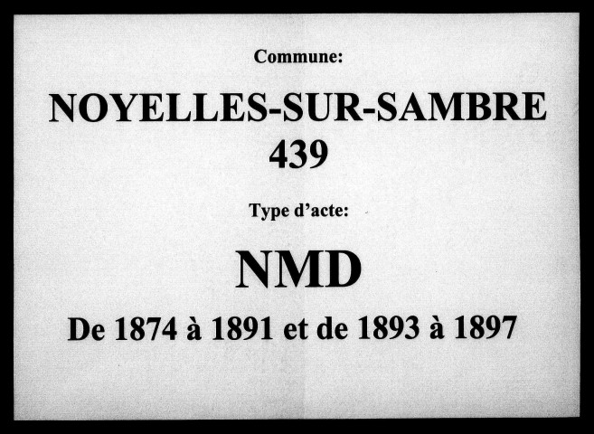 NOYELLES-SUR-SAMBRE / NMD (1874-1891, 1893-1897) [1874-1897]