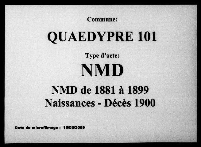 QUAEDYPRE / NMD (1881-1899), ND(1900) [1881-1900]