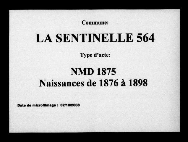 LA SENTINELLE / NMD (1875), N (1876-1898) [1876-1898]