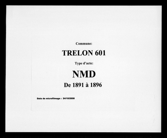 TRELON / NMD, Ta [1891-1896]