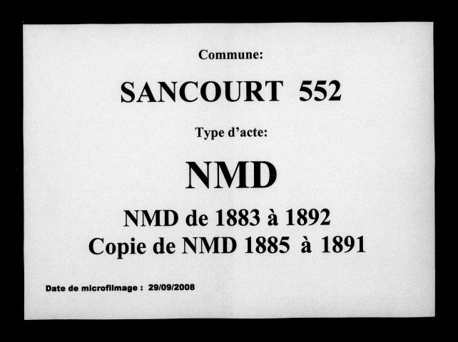 SANCOURT / NMD (1883-1892), NMD (copie) (1885-1891) [1883-1892]