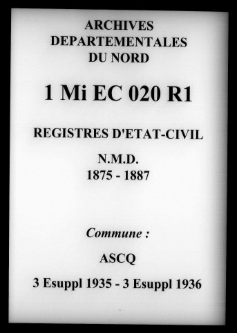 ASCQ / NMD, Ta [1875-1887]