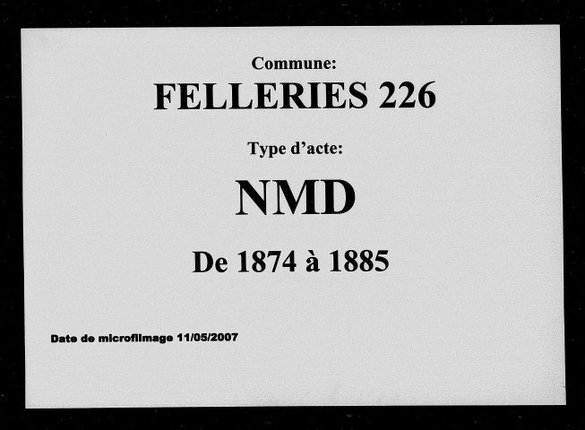 FELLERIES / NMD [1874-1885]